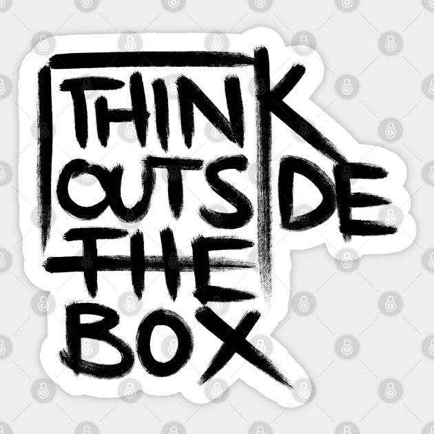 Think Outside the box Sticker by Brushtype